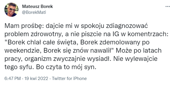 MOCNY tweet Mateusza Borka nt. swojego stanu zdrowia!